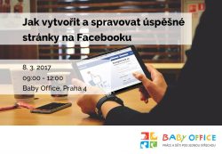 Jak vytvořit a spravovat úspěšné stránky na Facebooku