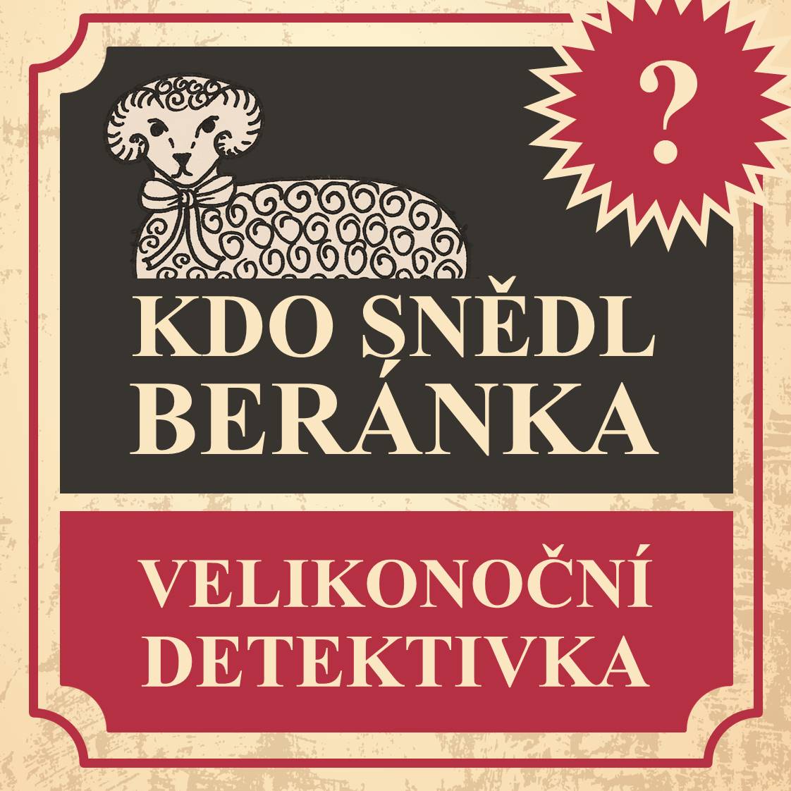 Tematická stezka Kdo snědl beránka? (velikonoční detektivka)