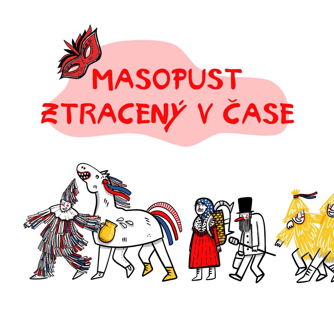 Tematická stezka Masopust ztracený v čase
