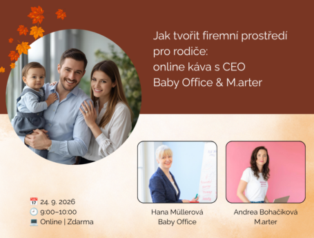 Pozvánka na kávu s CEO. Diskuze o prorodinné politice ve firmách 24.9.2026