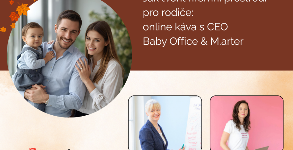 Pozvánka na kávu s CEO. Diskuze o prorodinné politice ve firmách 24.9.2026